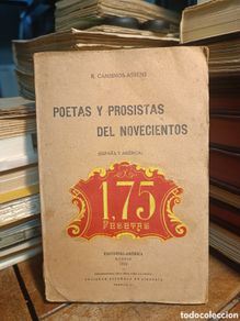 Libros antiguos: poetas y prosistas del novecientos cansinos assens editorial america 1919 primera edicion Huidobro